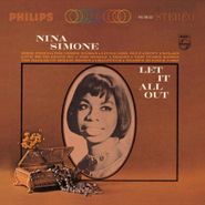 Nina Simone, Let It All Out