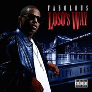 Fabolous, Loso's Way (LP)