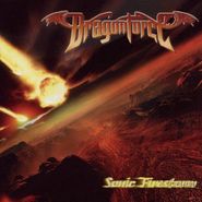 Dragonforce, Sonic Firestorm (CD)