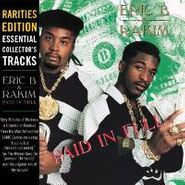 Eric B. & Rakim, Paid In Full [Rarities Edition] (CD)