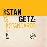 Stan Getz, Standards: Great Songs, Great Performances