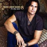 Joe Nichols, It's All Good (CD)