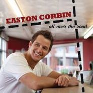 Easton Corbin, All Over The Road (CD)