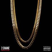 2 Chainz, Based On A T.r.u. Story (LP)
