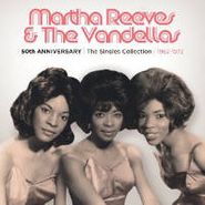 Martha Reeves & The Vandellas, 50th Anniversary: The Singles Collection 1962-1972 (CD)