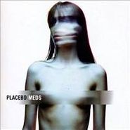 Placebo, Meds (CD)