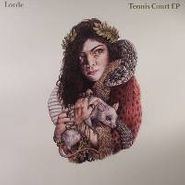 Lorde, Tennis Court EP (12")