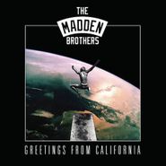 The Madden Brothers, Greetings From California (LP)