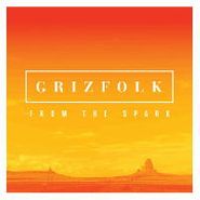 Grizfolk, From The Spark (CD) [EP]