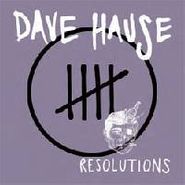 Dave Hause, Resolutions [RECORD STORE DAY] (7")