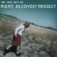 Men's Recovery Project, The Very Best Of Men's Recovery Project (LP)