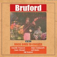 Bill Bruford, Rock Goes To College (LP)