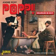 André Popp, Popp / Delirium In Hi Fi
