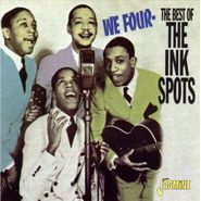 The Ink Spots, We Four: The Best of the Ink Spots (CD)