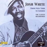 Josh White, From New York To London (CD)