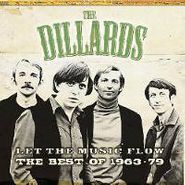 The Dillards, Let the Music Flow: The Best of 1963-1979 [Australian Import] (CD)