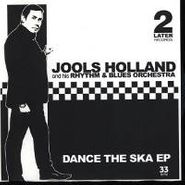 Jools Holland, Dance The Ska Ep (7")