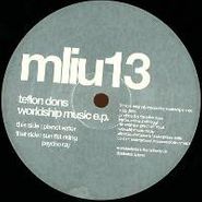 Teflon Dons, Worldship Music EP (12")