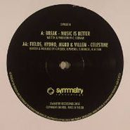 Break, Music Is Better/Celestine (12")
