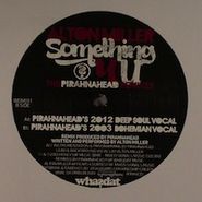 Alton Miller, Something 4 U Remixes (12")