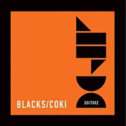 Blacks, Hold On Wait/Bedouins (12")