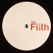 Chicago Damn, The Filth (12")