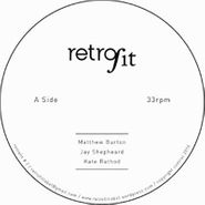 Matthew Burton, Retrofit 10 (12")