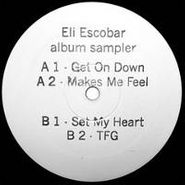Eli Escobar, Album Sampler (12")
