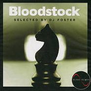 DJ Foster, Bloodstock (CD)