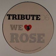 , We Love Rose (12")