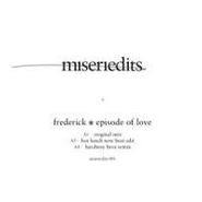 Frederick, Episode Of Love (12")