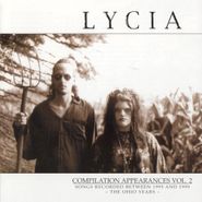 Lycia, Vol. 2-Compilation Appearances (CD)