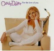 Candy Dulfer, For The Love Of You (CD)