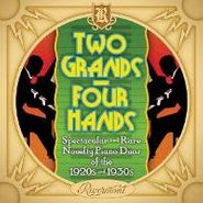 Various Artists, Two Grands, Four Hands - Spectacular And Rare Novelty Piano Duos Of The 1920s And 1930s (CD)