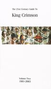 King Crimson, 21st Century Guide To King Crimson 2: 1981-2003