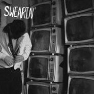 Swearin', Swearin' (LP)