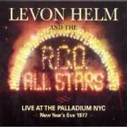 Levon Helm, Live at The Palladium in New York City New Year's Eve 1977 (CD)
