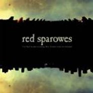 Red Sparowes, The Fear Is Excruciating, But Therein Lies The Answer (CD)