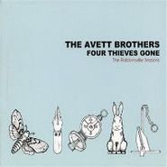 The Avett Brothers, Four Thieves Gone-Robbinsville (CD)