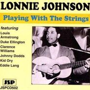 Lonnie Johnson, Playing With the Strings