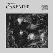 Oakeater, Aquarius (LP)