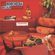 Morcheeba, Big Calm (CD)