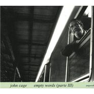 John Cage, Empty Words, Parte III: Live Teatro Lyrico Di Milano, 1977