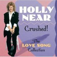 Holly Near, Crushed: The Love Song Collection (CD)