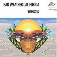 Bad Weather California, Sunkissed (CD)