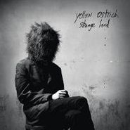 Yellow Ostrich, Strange Land (LP)