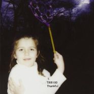Various Artists, TRR 100: Thankful