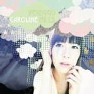 Caroline, Verdugo Hills (CD)