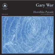 Gary War, Horribles Parade (CD)