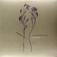 Castanets, In The Vines